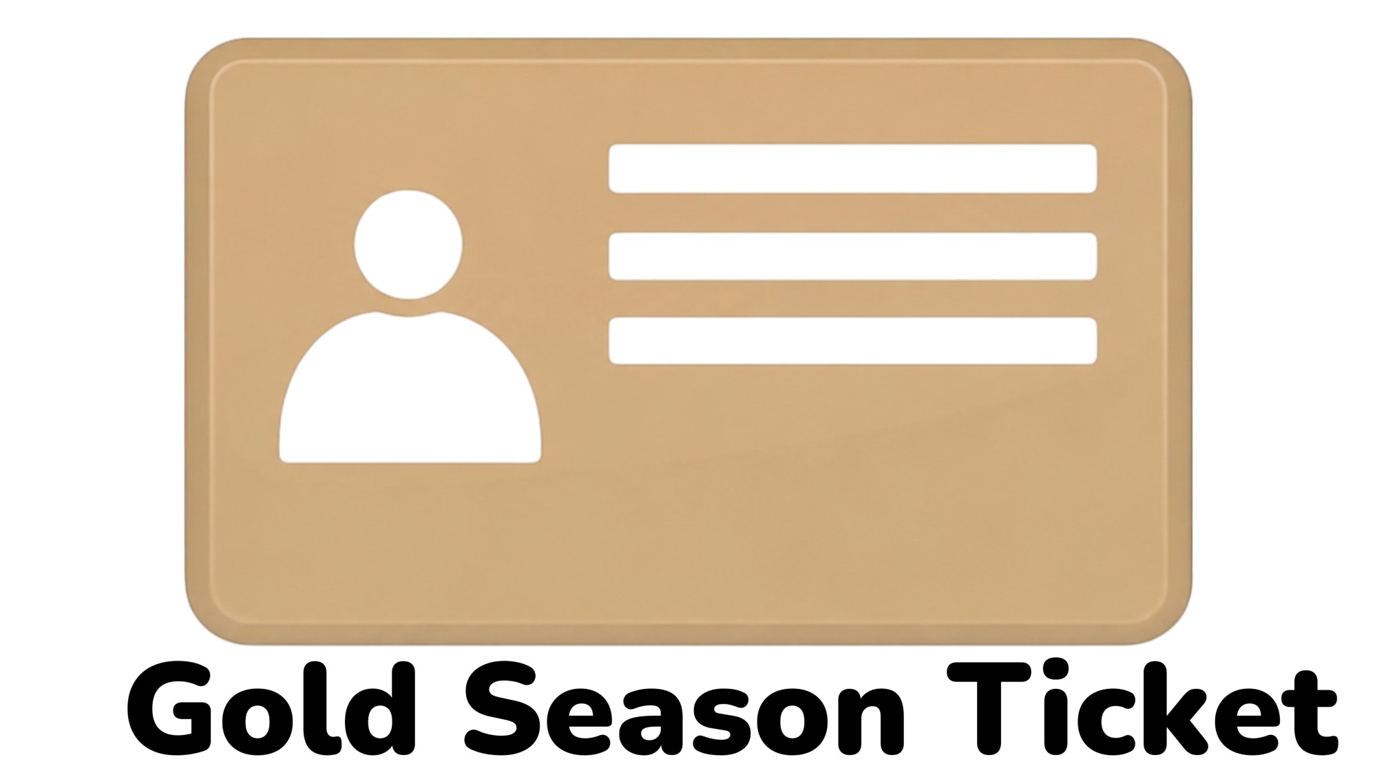 Gold Season Ticket